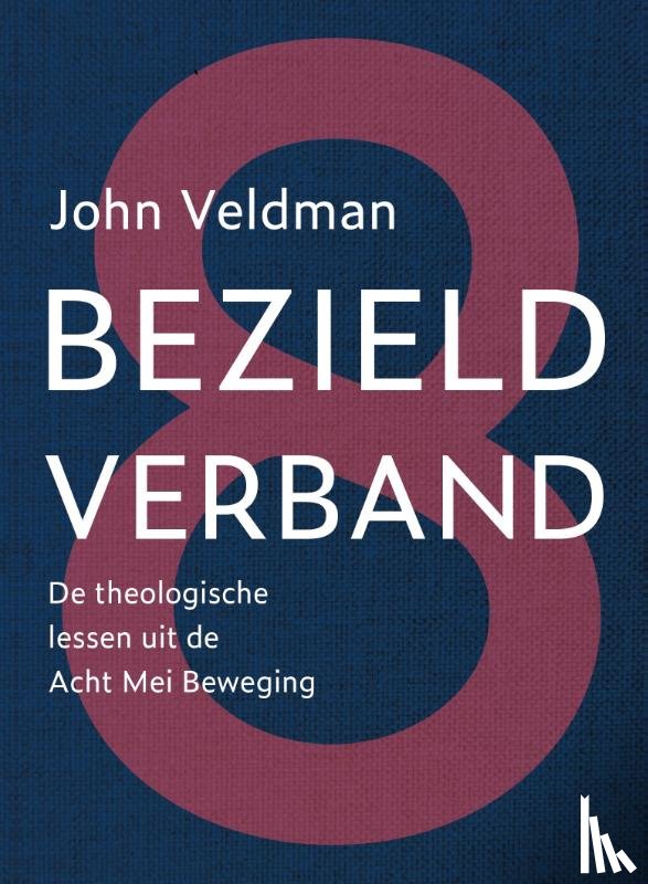 Veldman, John - Bezield verband