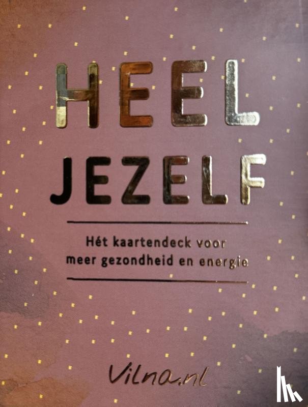 Betten, Vilna van - Heel jezelf