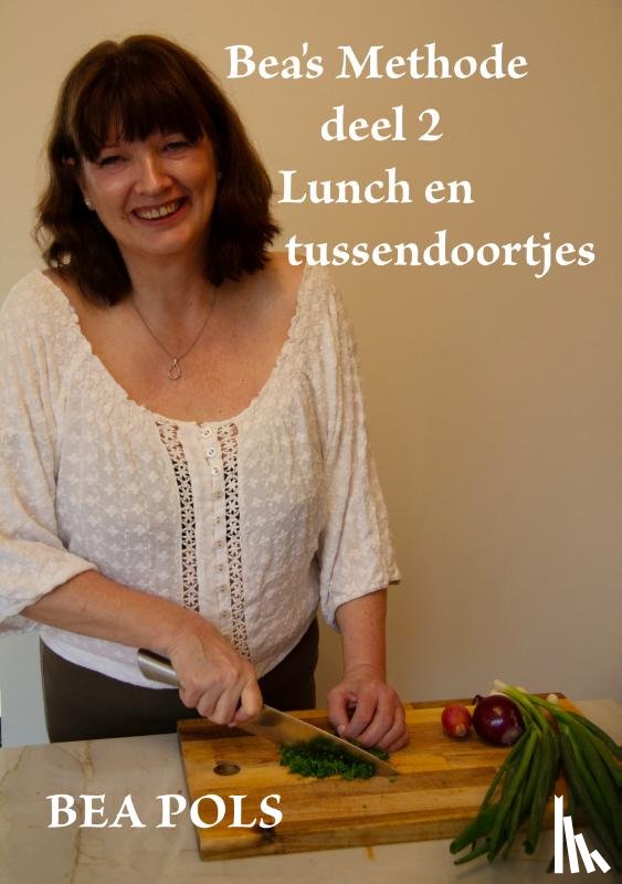Pols, Bea - Bea’s Methode Deel 2