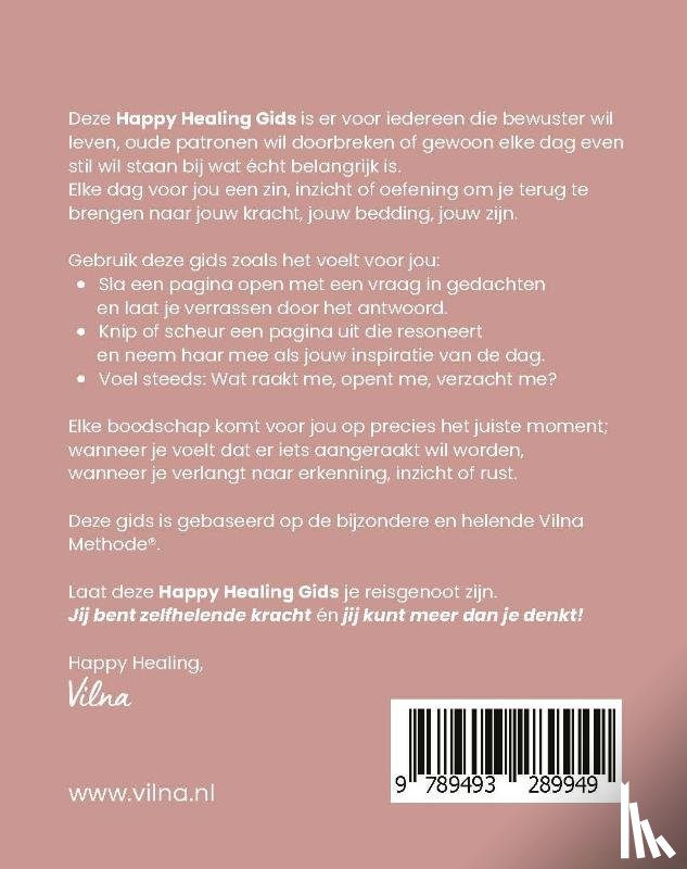 Betten, Vilna van - Happy Healing Gids; HEEL JEZELF!