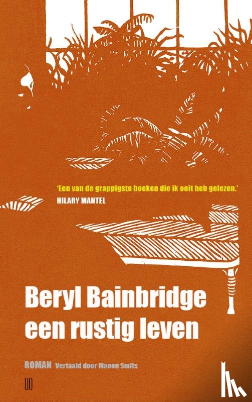 Bainbridge, Beryl - Een rustig leven
