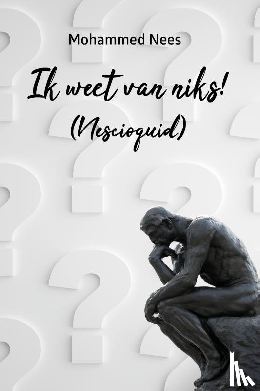 Nees, Mohammed - Ik weet van niks!
