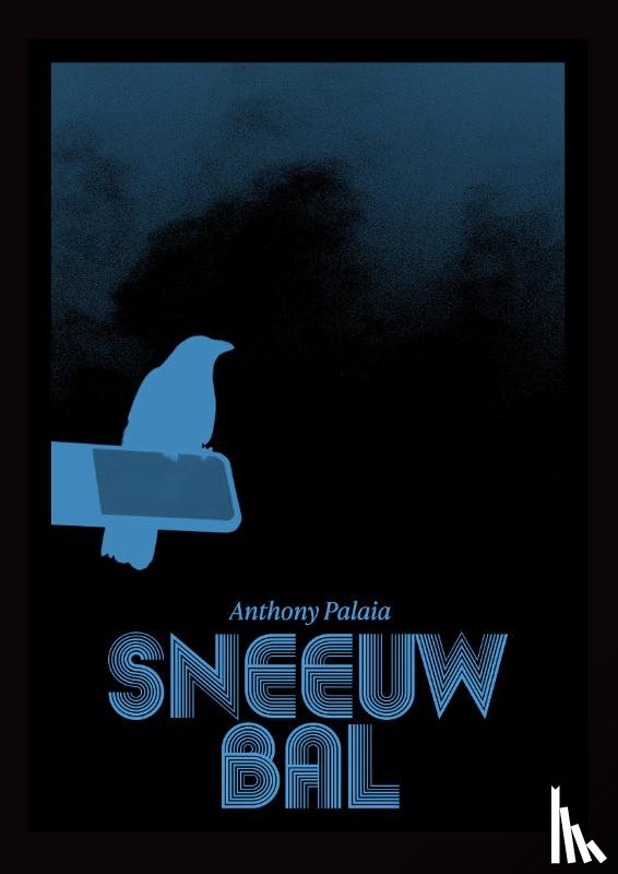 Palaia, Anthony - Sneeuwbal