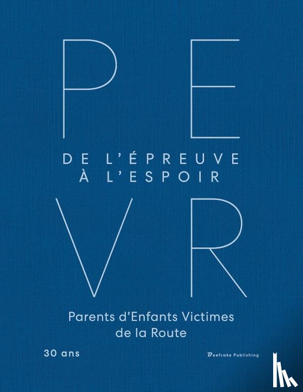 PEVR - De l'épreuve à l'espoir
