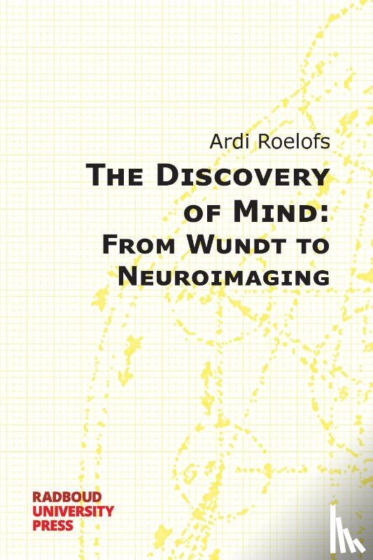 Roelofs, Ardi - The Discovery of Mind