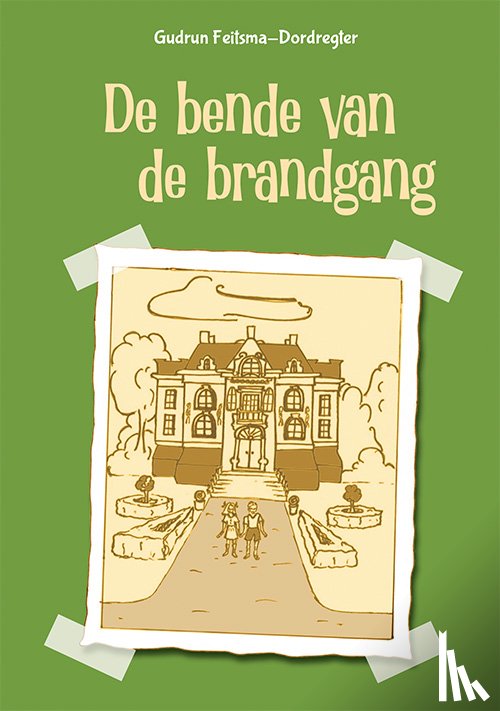Feitsma-Dordregter, Gudrun - De bende van de brandgang