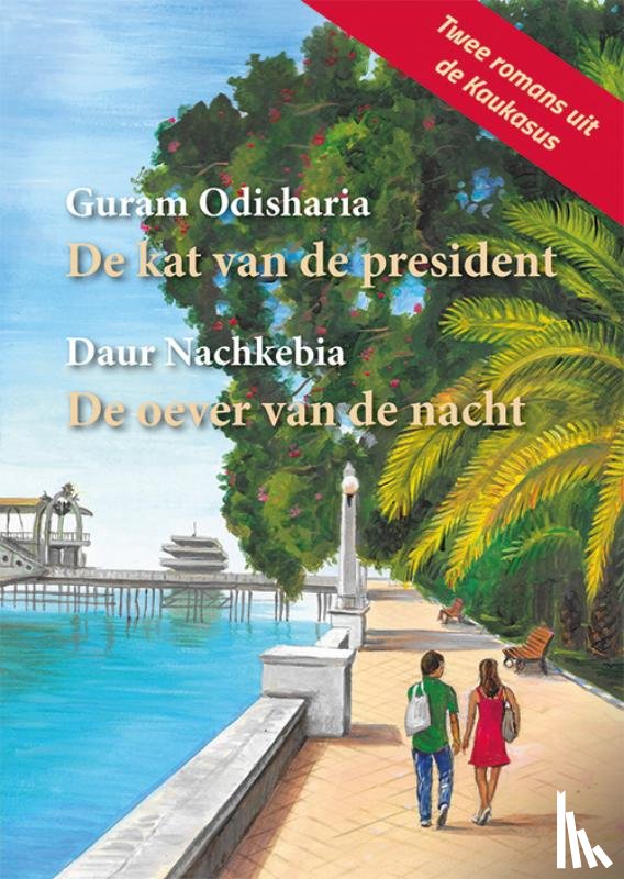 Odisharia, Guram, Nachkebia, Daur - Twee romans uit de Kaukasus
