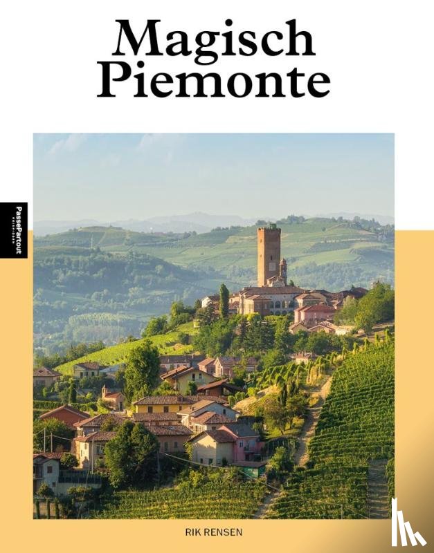 Rensen, Rik - Magisch Piemonte