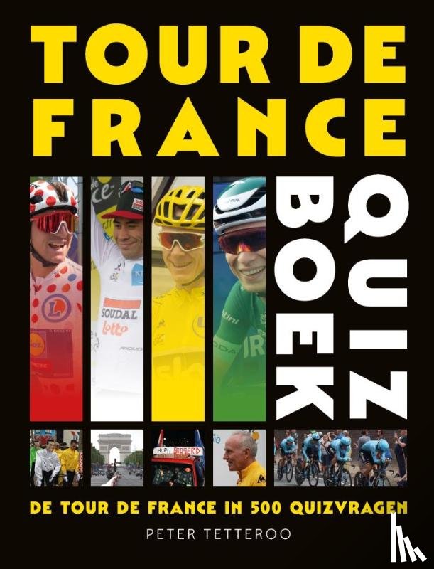 Tetteroo, Peter - Tour de France quizboek