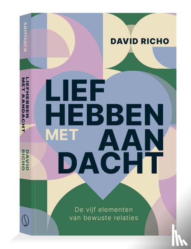 Richo, David - Liefhebben met aandacht