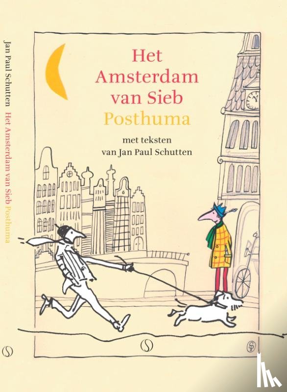 Schutten, Jan Paul - Het Amsterdam van Sieb Posthuma