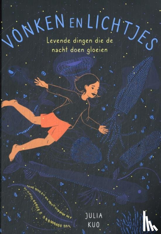 Kuo, Julia - Vonken en lichtjes