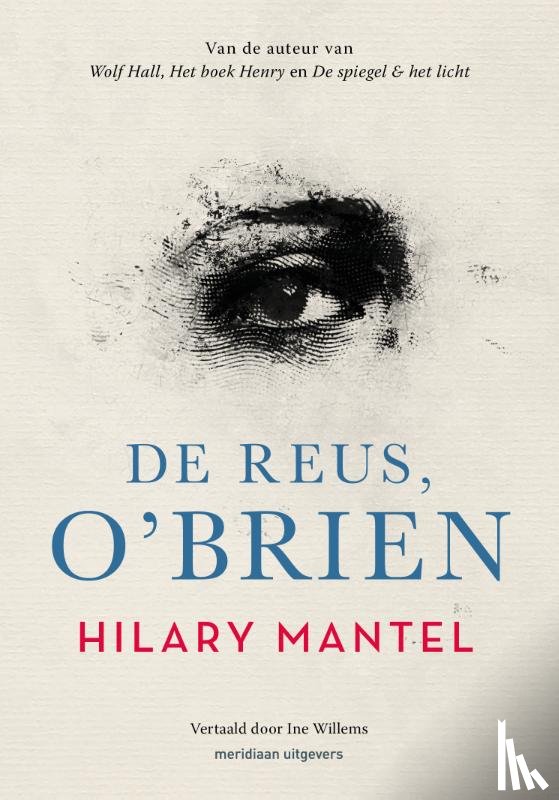 Mantel, Hilary - De reus, O'Brien
