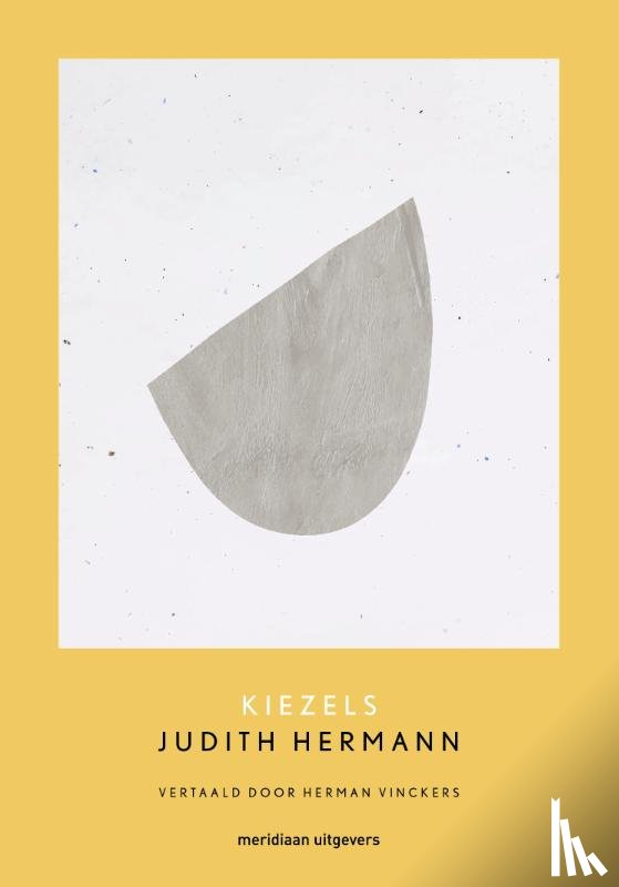 Hermann, Judith - Kiezels