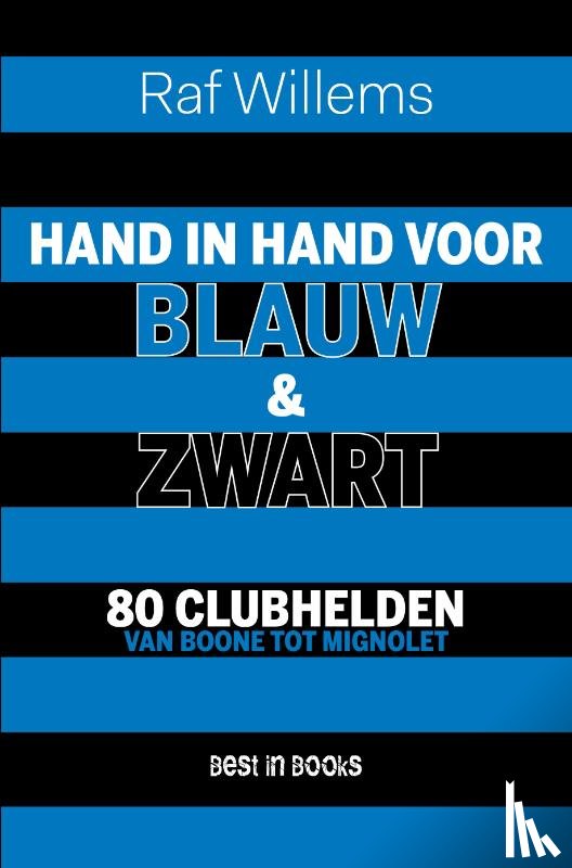 Willems, Raf - Hand in hand voor Blauw & Zwart