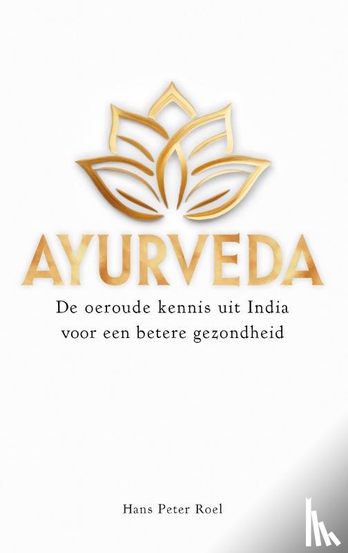 Roel, Hans Peter - Ayurveda