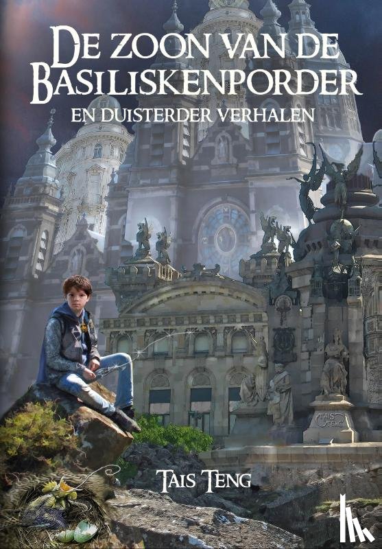 Teng, Tais - De zoon van de Basiliskenporder