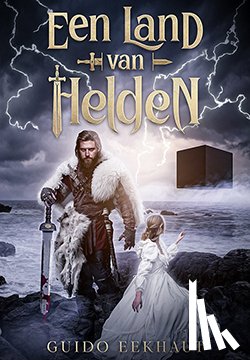 Eekhaut, Guido - Een land van helden