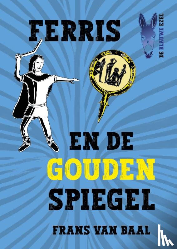 van Baal, Frans - Ferris en de gouden spiegel