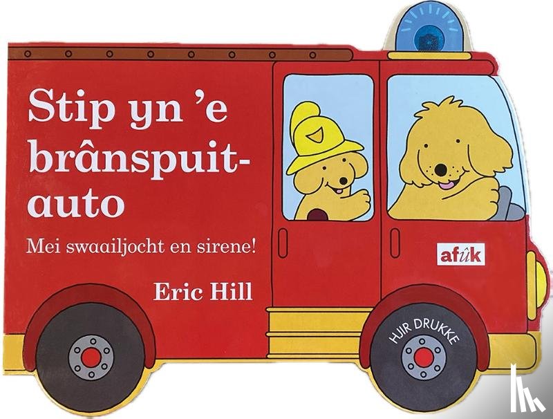 Hill, Eric - Stip yn ’e brânspuitauto