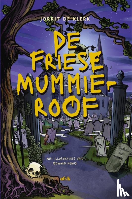 Klerk, Jorrit de - De Friese mummieroof