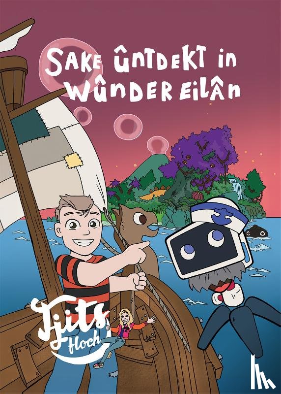 Wal, Tjits van der - Sake ûntdekt in wûndereilân