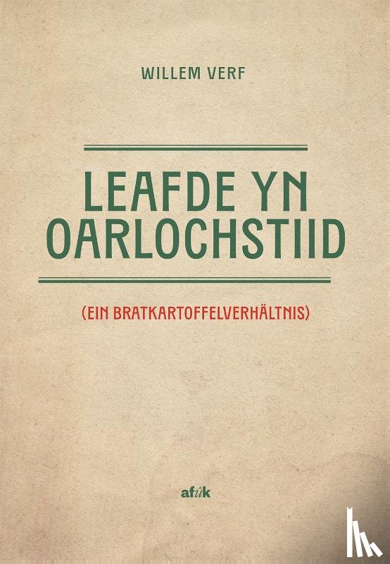 Verf, Willem - Leafde yn oarlochstiid