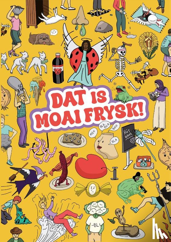 Sjoerdstra, Welmoed - Dat is moai Frysk!