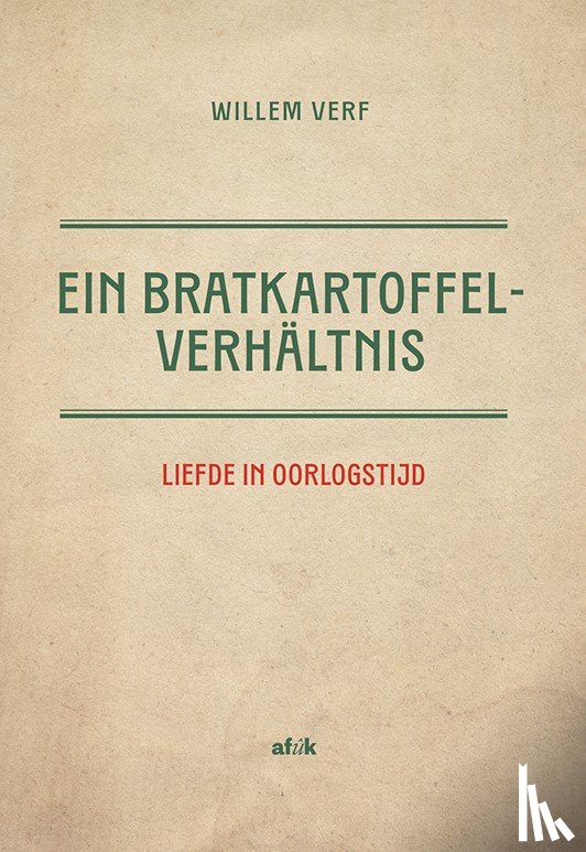 Verf, Willem - Ein Bratkartoffelverhältnis