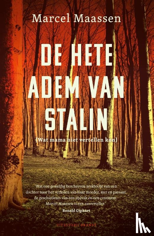 Maassen, Marcel - De hete adem van Stalin