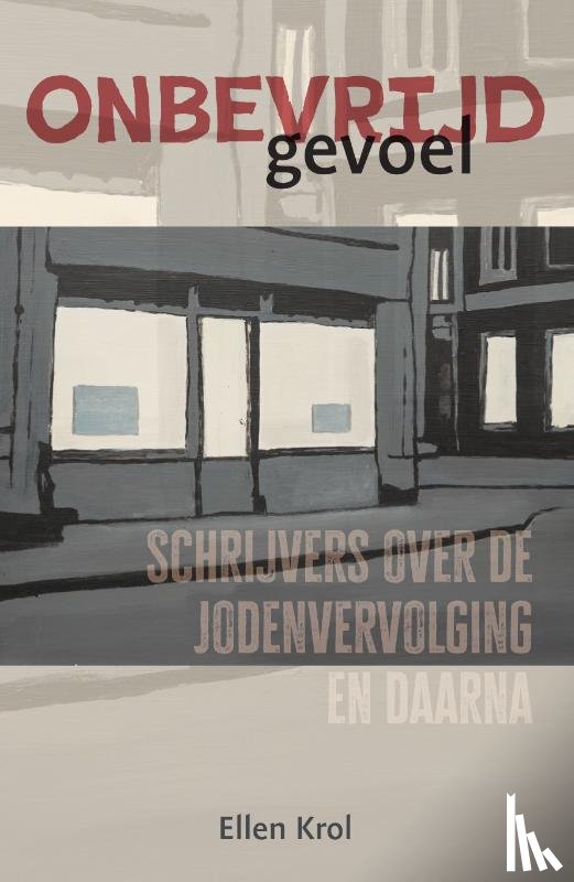 Krol, Ellen - Onbevrijd gevoel