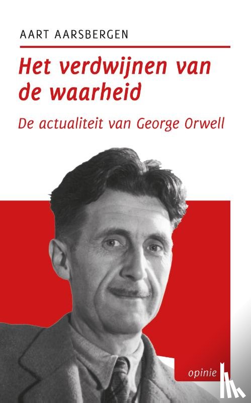 Aarsbergen, Aart - Het verdwijnen van de waarheid