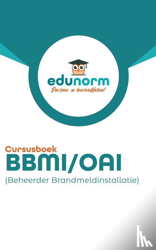  - Beheerder Brandmeldinstallaties (BBMI)