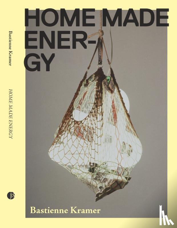 Kramer, Bastienne - Home Made Energy