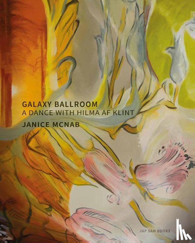 McNab, Janice - Galaxy Ballroom. A Dance with Hilma af Klint | Janice McNab
