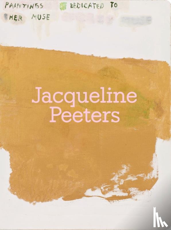 Peeters, Jacqueline - Paintings dedicated to her muse