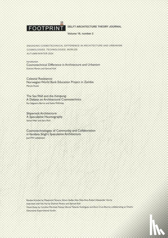  - Engaging Cosmotechnical Difference in Architecture and Urbanism