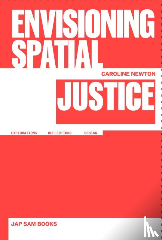Newton, Caroline - Envisioning Spatial Justice