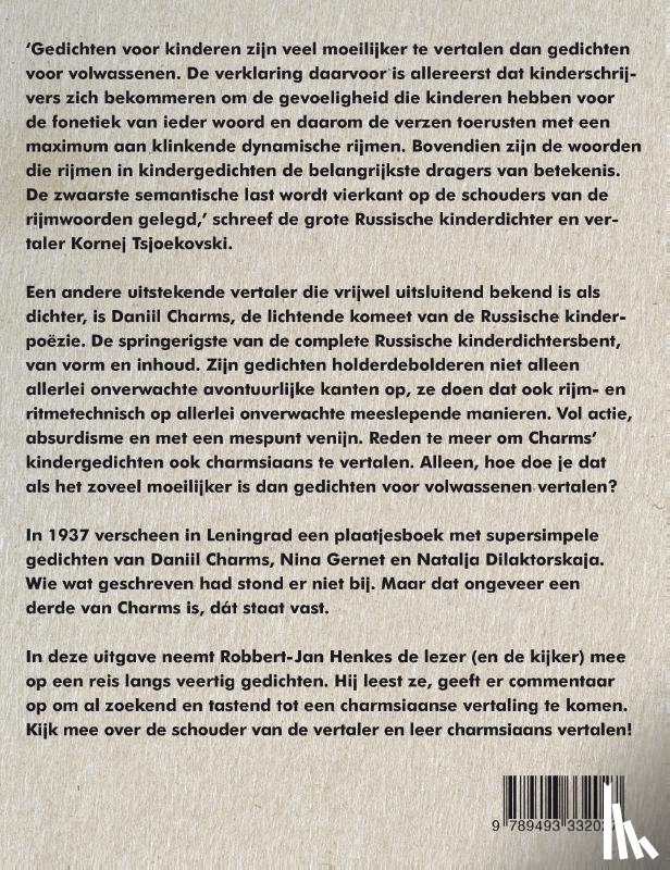 Charms, Daniil, Genet, Nina, Dilaktorskaja, Natalja - Hé, waar zijn mijn kindjes?