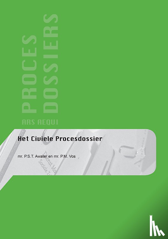 Vos, Petra - Het civiele procesdossier
