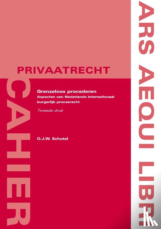 Schotel, Olivier - Grenzeloos procederen