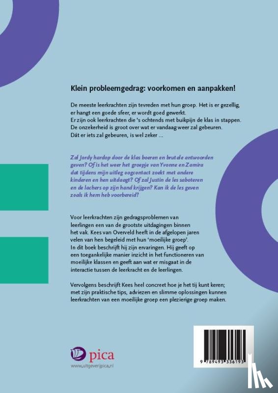 Overveld, Kees van - Gedragsoplossingen voor de moeilijke groep