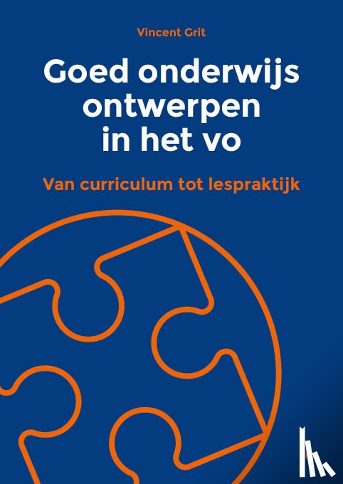 Grit, Vincent - Goed onderwijs ontwerpen in het vo