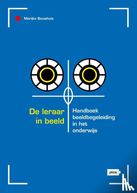 Bouwhuis, Marijke - De leraar in beeld