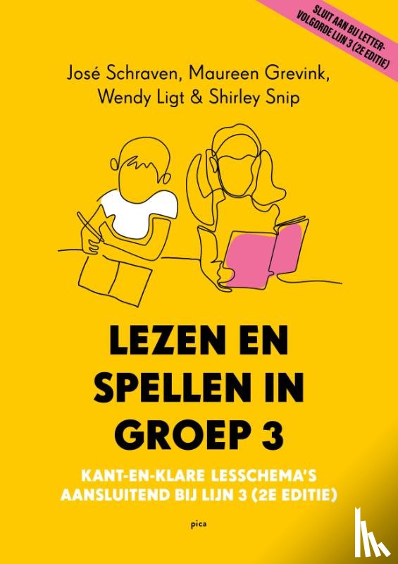 Schraven, José, Grevink, Maureen, Ligt, Wendy, Snip, Shirley - Lezen en spellen in groep 3 - Lijn 3