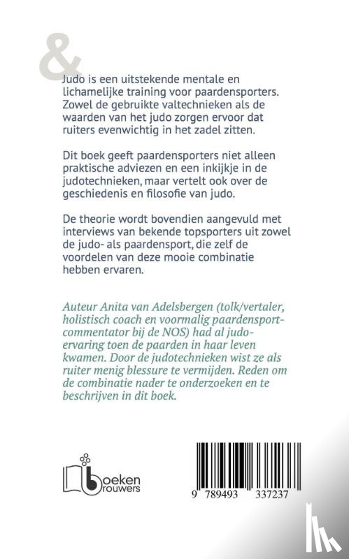 Adelsbergen, Anita van - Judo en paardensport