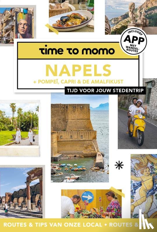 Brouwer, Iris de - time to momo Napels + Pompei, Capri & de Amalfikust