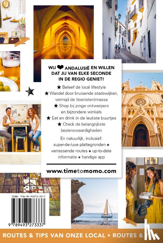 Time to Momo, Team, Ham, Tim ten, Stevens, Elke, Nieuwkoop, Annick, Meijer, Franciso - Time to Momo Andalusie