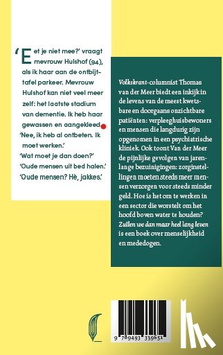 Meer, Thomas van der - Zullen we dan maar heel lang leven