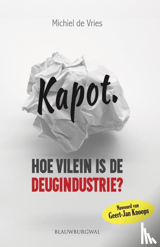 Vries, Michiel de - Kapot